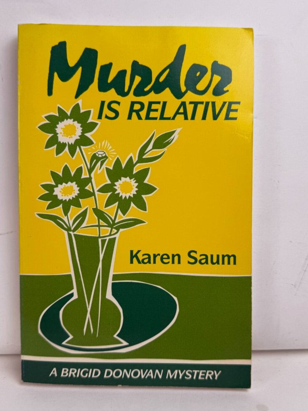 Murder is Relative Karen Saum Brigid Donovan Mystery Naiad Press PB 0941483703